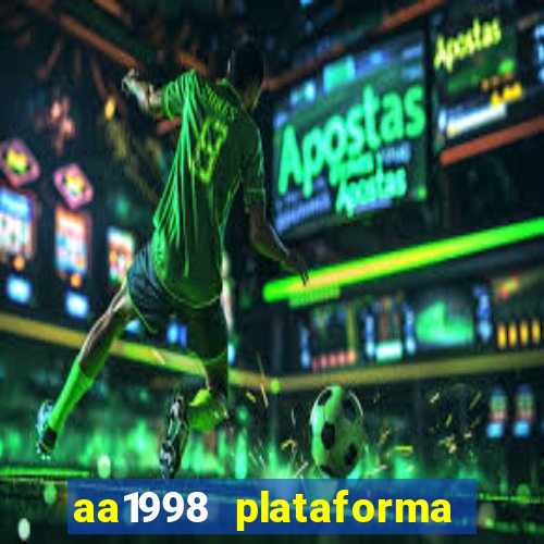 aa1998 plataforma de jogos